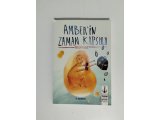 Çocuklar İçin Harika Hikâye: Amber’in Zaman Kapsülü